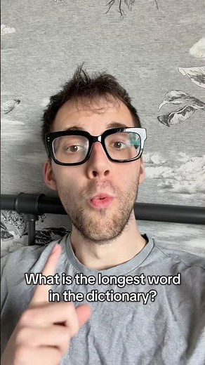 What Is The Longest Word In The Dictionary