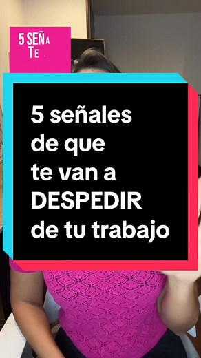 Señales de despido y posicionamiento laboral