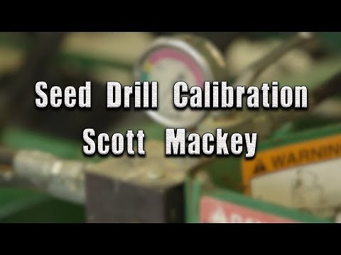 Seed Drill Calibration Technicals