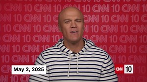 CNN10: The big stories of Friday 5/02, explained in 10 minutes
