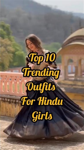 Top 10 trending outfits for Hindu girls | #shorts #dress #@dishumakeoverr