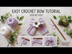 Cute Crochet Bow Tutorial 🎀 ll Beginner Friendly 🥰 Step - by - step