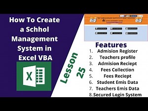 How To Create A School Management System in MS Excel And VBA Lesson 25
