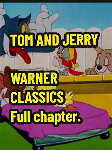Tom and Jerry, Warner Classics full chapter.#tomandjerry #animation #dibujosanimados #cartoon