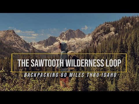 The Sawtooth Wilderness Loop // Backpacking 60 Miles Through Idaho