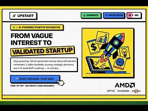 Upstart – AI Digital Incubator That Turns Ideas Into Validated Startup Blueprints | DEMO VIDEO