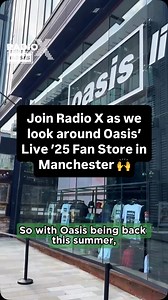 #ad Join @radiox’s @adsbrown as he takes you on a tour of @oasis’ Live ‘25 Manchester Fan Store 🙌 Head to radiox.co.uk to find out more about the fan stores and Radio X Oasis 🔗 | Radio X