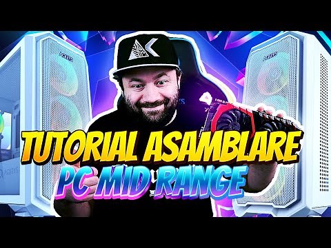 TUTORIAL pt INCEPATORI de ASAMBLAT PC MEDIUM RANGE in CARCASA AQIRYS WEZEN WHITE