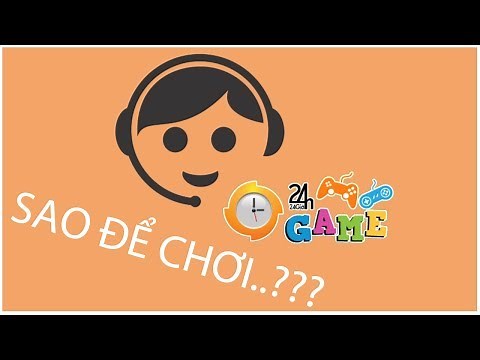Cách Chơi Game24H Và Cài Đặt Flash - Game24H.VN