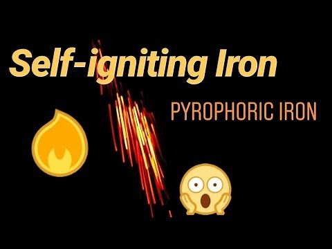 Self igniting Iron - Pyrophoric Iron
