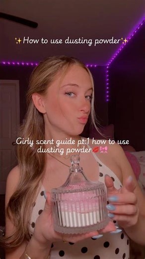 Girly scent guide pt:1 how to use dusting powder #fypシ #viral #dustinpoirier #dustingpowderroutine