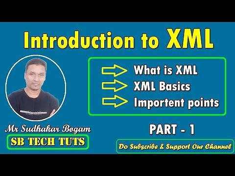 What is XML | Introduction to XML | XML | eXtensible Markup Language | PART - 1 | Telugu