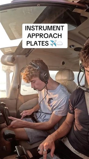 Instrument Approach Plates ✈️☁️