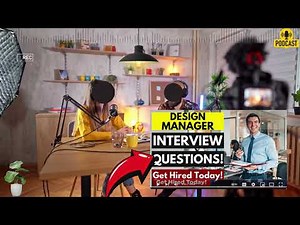 Design Manager Interview Questions and Answers | Design Manager Supervisor