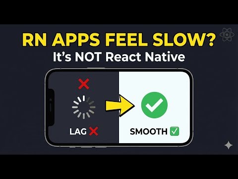 Why React Native Apps Feel Slow (It’s Not React Native)