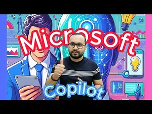 Microsoft Copilot | Everything What You Need to Know | A Beginners Guide