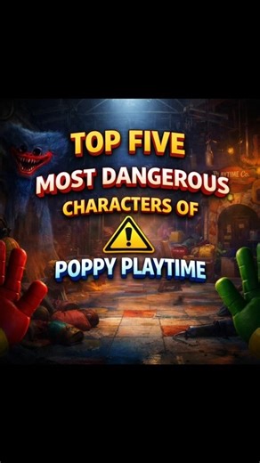 Most dangerous☠ characters of Poppy playtime🎮. #shorts #poppyplaytime