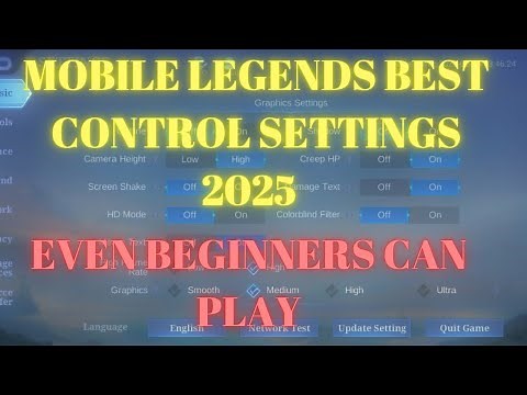 MOBILE LEGENDS BEST CONTROL SETTINGS 2025!! - MLBB