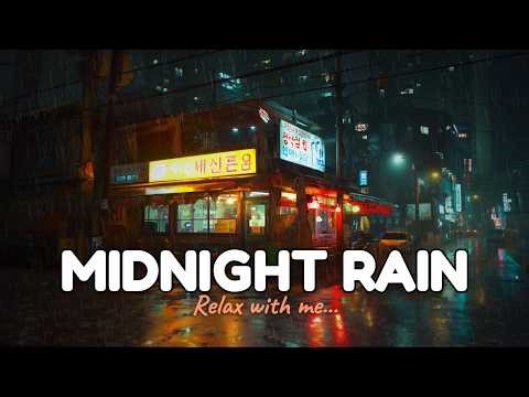 Rainy Midnight Aura ⛈️ | Serene / Lofi / Music / ☔ Night Shower | Night Sessions Tune's