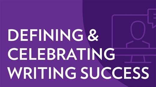 Defining and Celebrating Writing Success