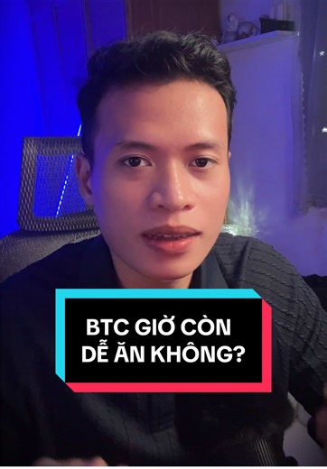 Bitcoin Giờ Còn Dễ Ăn Không? #bitcoin #btc #crypto #eth