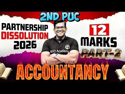 2nd PUC COMMERCE | Accountancy | Dissolution of partnership Part-2 | 12 marks Fix #2ndpuckarnataka
