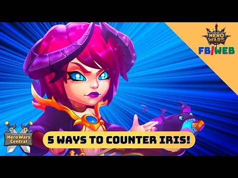 How to Counter Iris | Hero Wars Facebook