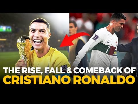 The Rise, Fall & Comeback of Cristiano Ronaldo – A Journey of Greatness
