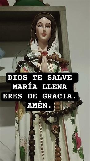 Dios te salve María 🙏