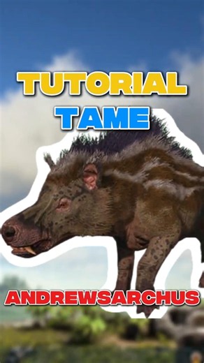 Tutorial Tame Andrewsarchus Dalam 1 Menit Gampang Banget! 🐗 #arkindonesia #games #arksurvivalevolved