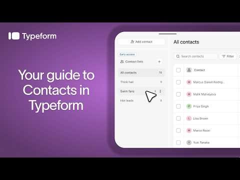 Everything you need to know about Typeform contacts 📓| Typeform Help Center