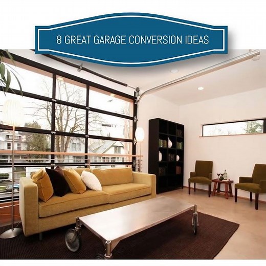 8 great Garage Conversion Ideas