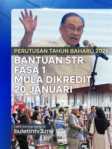 Pengumuman Bayaran STR Fasa 1 oleh Anwar Ibrahim
