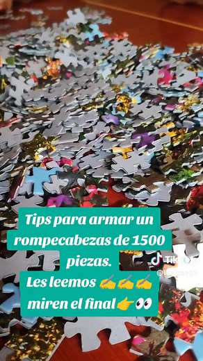 Consejos para armar un rompecabezas de 1500 piezas