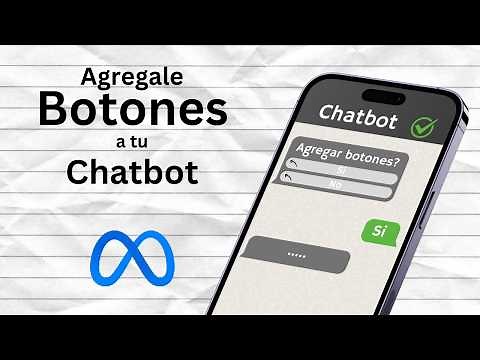 Como agregarle Botones y Listas a tu Chatbot de Whatsapp | Meta API