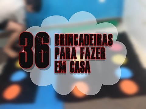 36 Brincadeiras para fazer com as crianças em casa