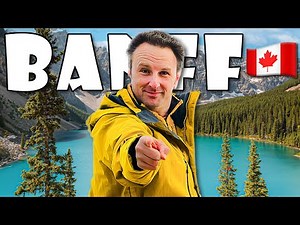 BANFF NATIONAL PARK: Ultimate Travel Guide