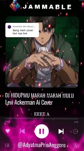 Lyrics of the song Dj Eee a - Levi Ackerman (Official Music Video)