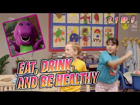 Eat, Drink, and Be Healthy | Master | S. 1 Ep. 5 | Barney & Friends
