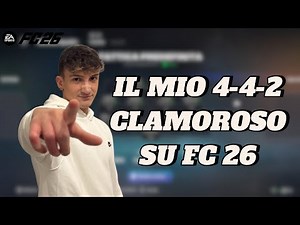 IL MIGLIOR MODULO DI FC 26!? TATTICHE E SPIEGAZIONE 442🔥