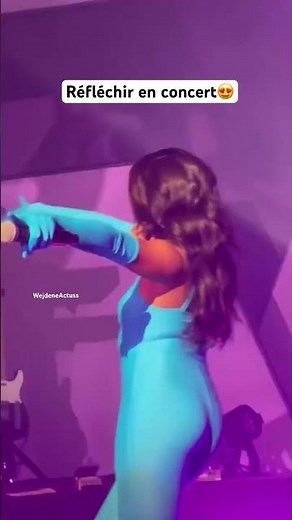 Wejdene chante réfléchir en concert 😍 #concert #wejdene #wejdeneofficiel