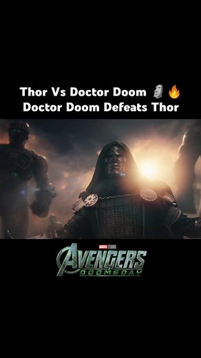 Doctor Doom Defeats Thor - Thor Vs Doctor Doom Fight Scene | Avengers Doomsday