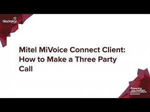 Mitel (ShoreTel) MiVoice Connect Client: How to Make a Three Party Call