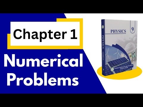 9th Physics PTB Chapter 1 Numericals | Science Instructor
