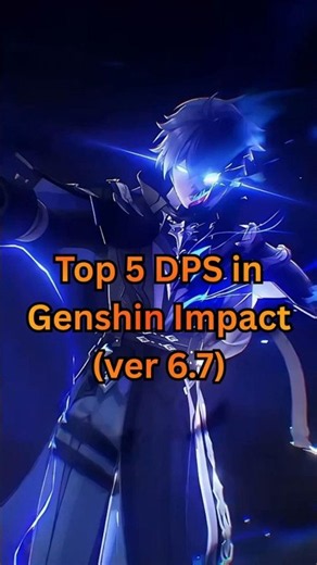 Top 5 F2P DPS Characters in Genshin Impact 6.7 #genshinimpact #ranking