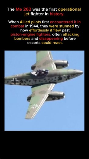 The Me 262 Was The First Jet Fighter In History #history