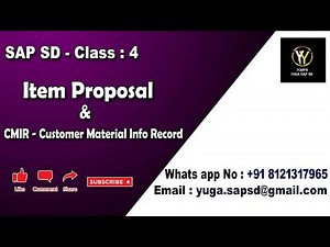SAP SD- Class 4: Item proposal & CMIR-Customer material info record || Your's Yuga SAP SD
