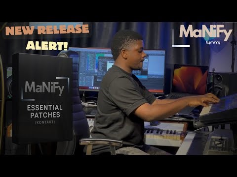 NEW RELEASE! MANIFY - Essential Patches (Kontakt) Complete Walkthrough/Demo