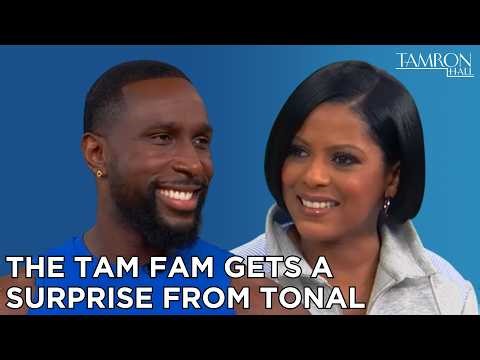 Tonal Gives The Tam Fam a Surprise