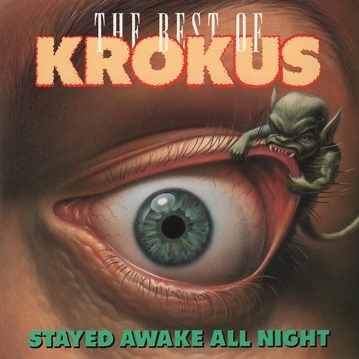 Krokus - Stayed Awake All Night / The Best Of Krokus